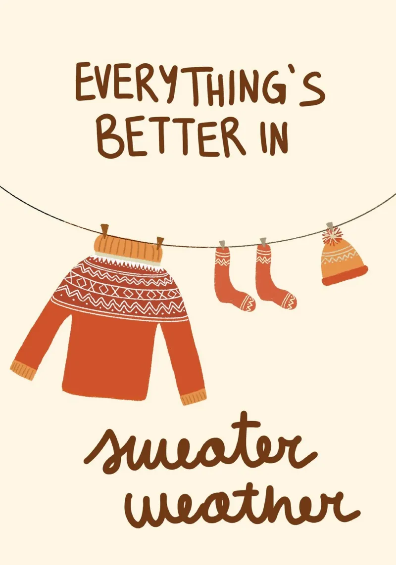 Everything's Better in Sweater Weather Art canvas with Floater frame by vintagepod