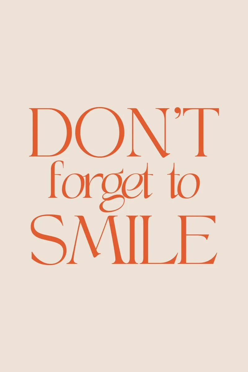 Don't Forget To Smile plexiglass da Mottos by Sinan Saydik