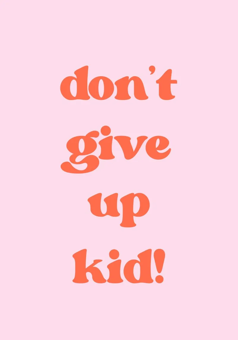 Don't give up kid pellicola backlit da PinkCandyWalls
