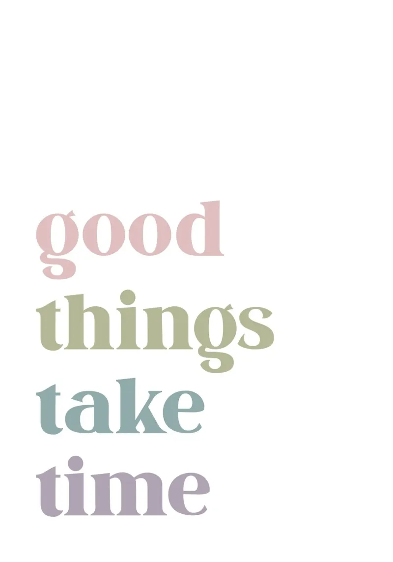 Good things take time pellicola backlit da PinkCandyWalls
