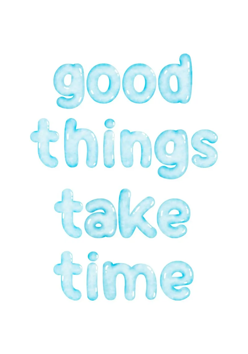 Good things take time pellicola backlit da PinkCandyWalls