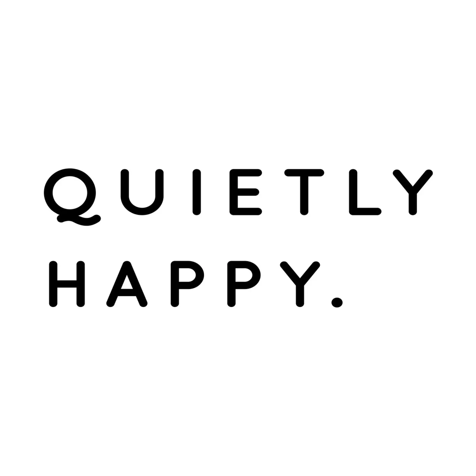 Quietly Happy plexiglass da sabidussi