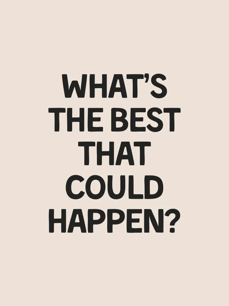 What's The Best That Could Happen? carta hahnemühle da Mottos by Sinan Saydik