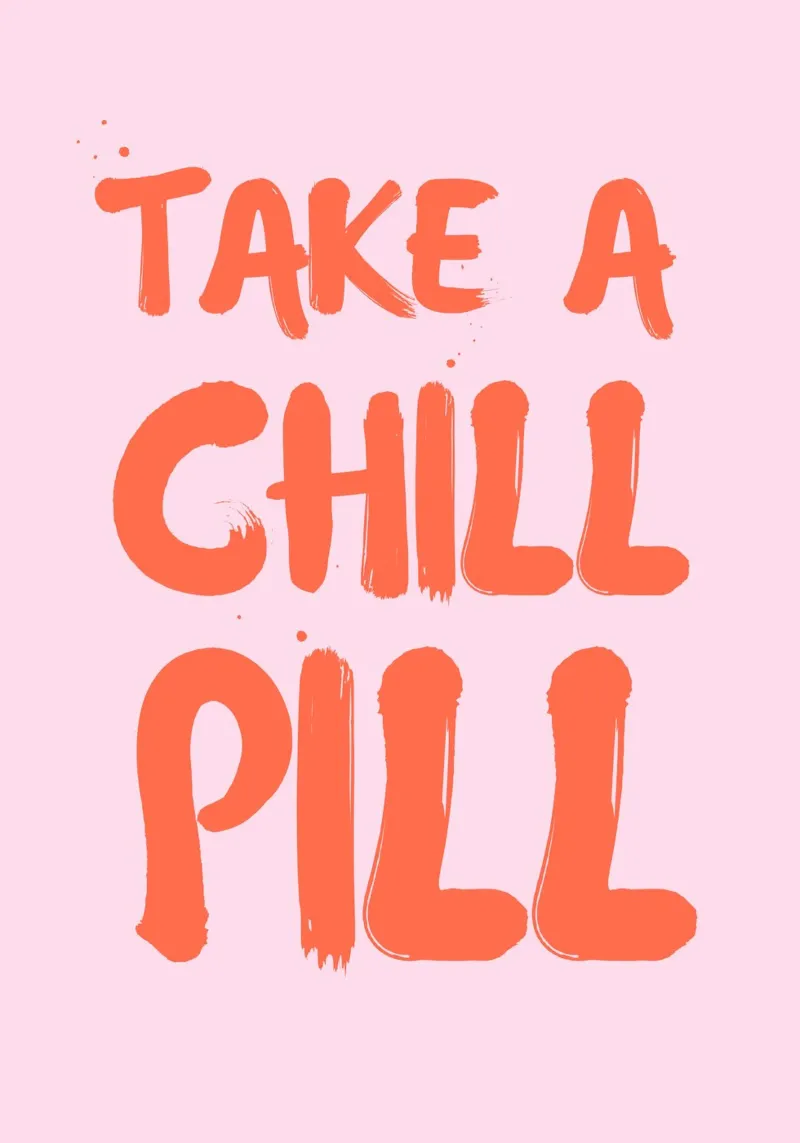 Take a chill pill alluminio dibond da PinkCandyWalls