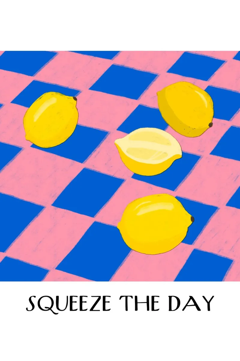 Squeeze The Day plexiglass da treechild