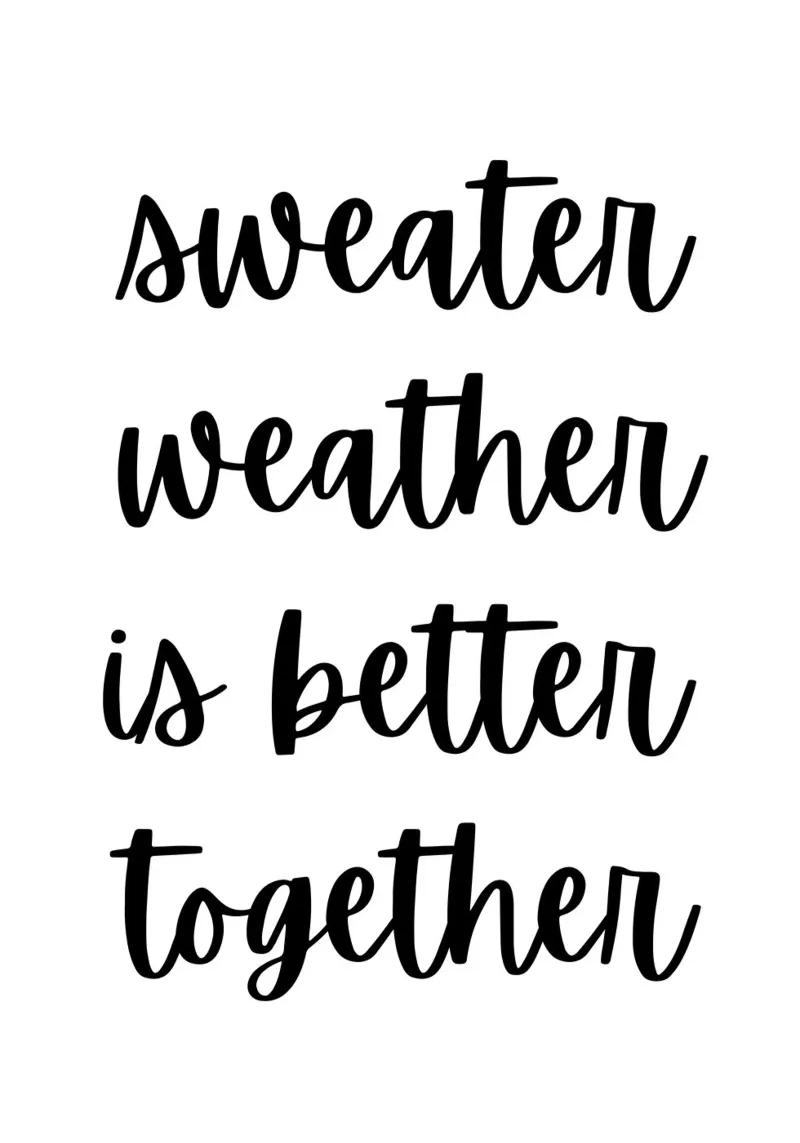 Sweater weather is better together pellicola backlit da PinkCandyWalls