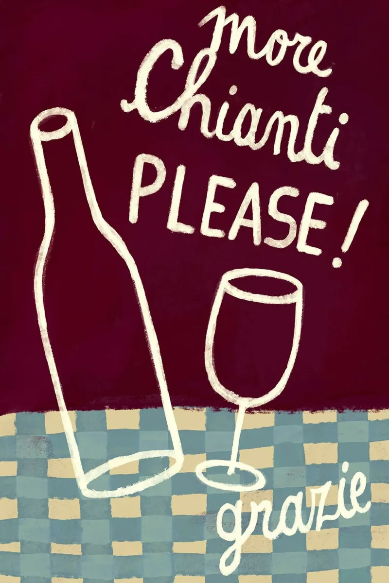 More chianti please! poster da Erin Lambert