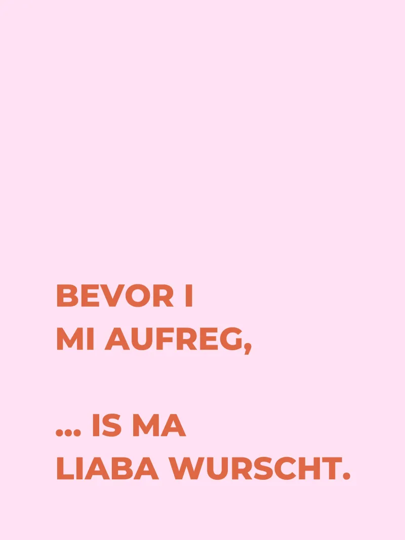Bevor i mi aufreg alluminio dibond da Made in Bavaria