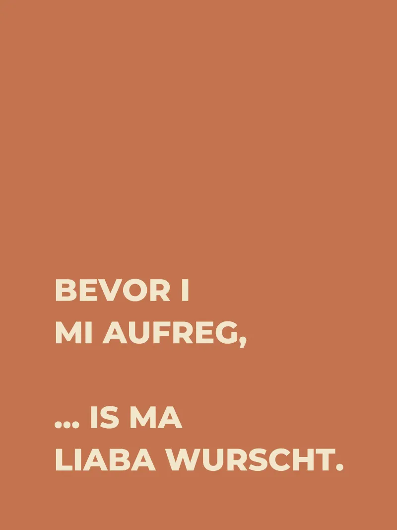 Bevor i mi aufreg alluminio dibond da Made in Bavaria
