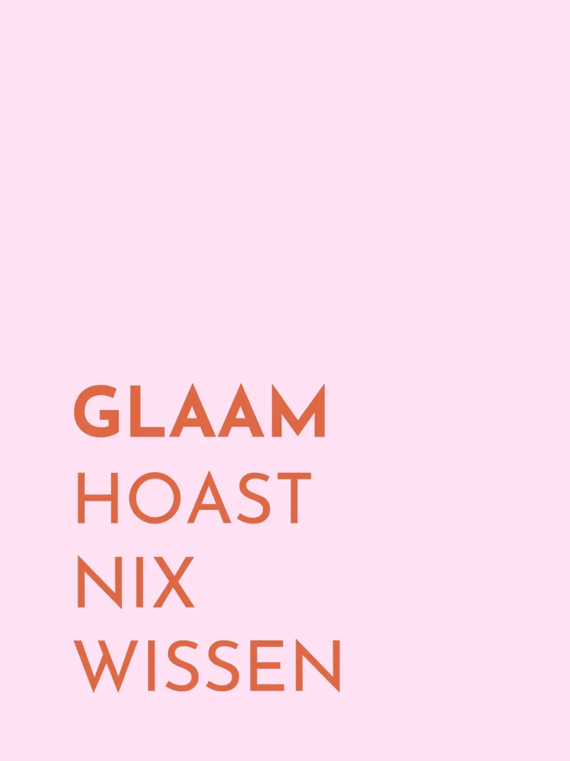 Glaam hoast nix wissen carta hahnemühle da Made in Bavaria