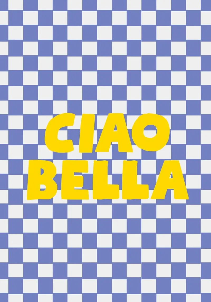 Ciao Bella checkered pattern poster da apple crumble