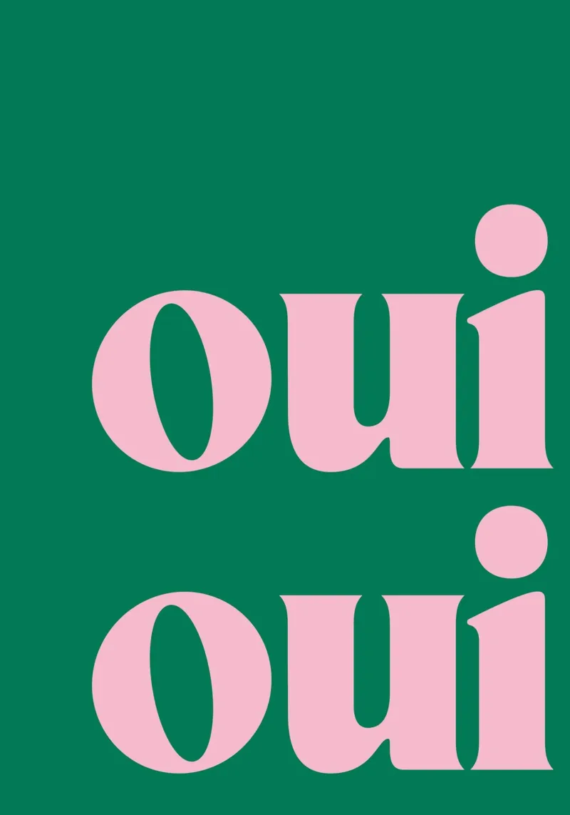 Oui Oui Impression en vert hahnemühle de pdigitalprints