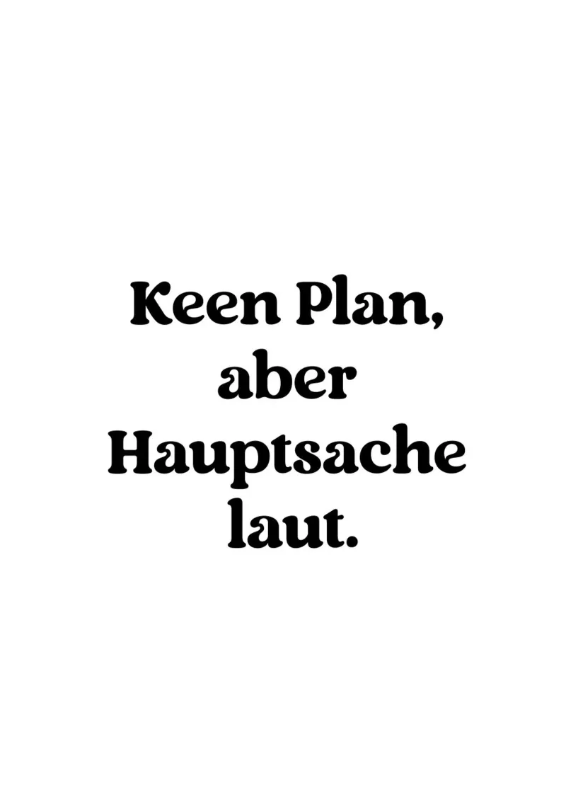 Keen Plan aber Hauptsache laut carta hahnemühle da treechild
