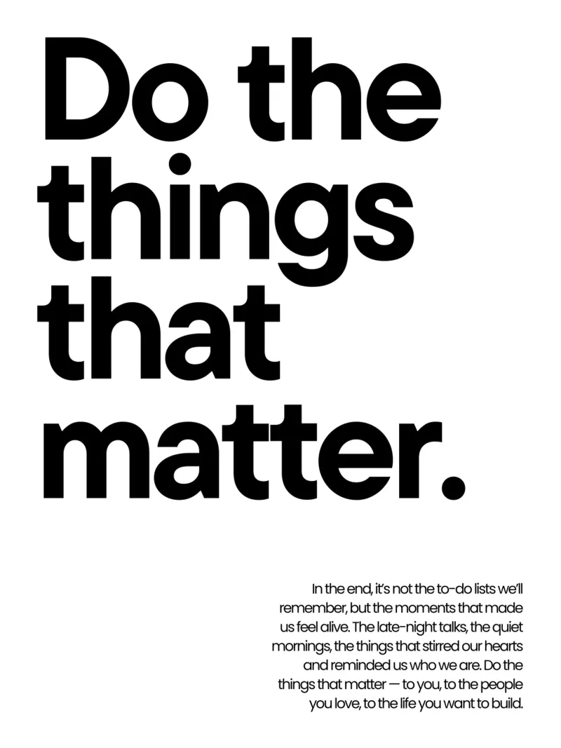 Do the things that matter metacrilato de NoordalLiving