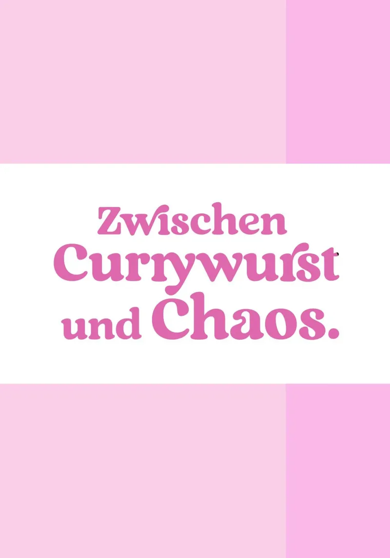 Zwischen Currywurst und Chaos (Pink) carta hahnemühle da treechild