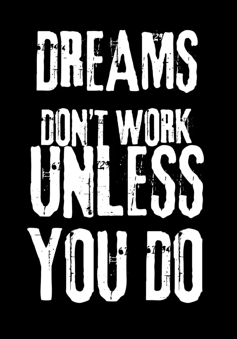 dreams don't work unless you do pannello forex da vintageshop