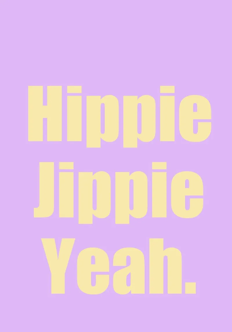 hippie jippie yeah pellicola backlit da Hej Ibiza by Ute Arnold