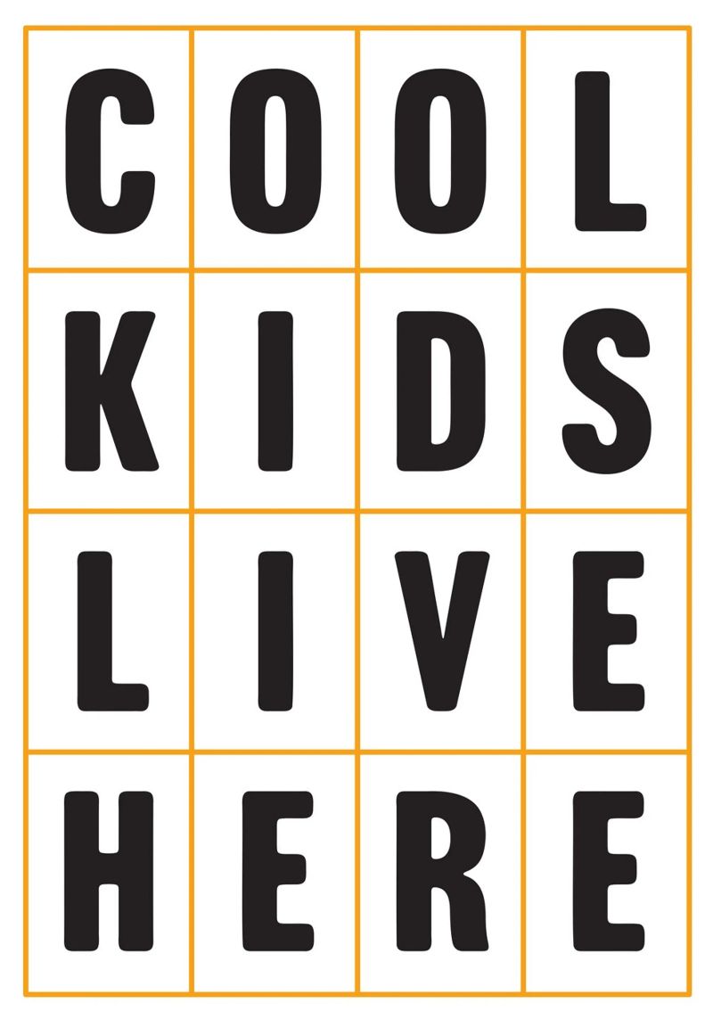 Hier wohnen die coolen Kids Poster von Lolly & Roobs