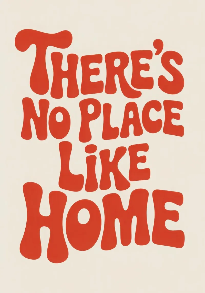 There’s No Place Like Home alluminio dibond da Words by Niki