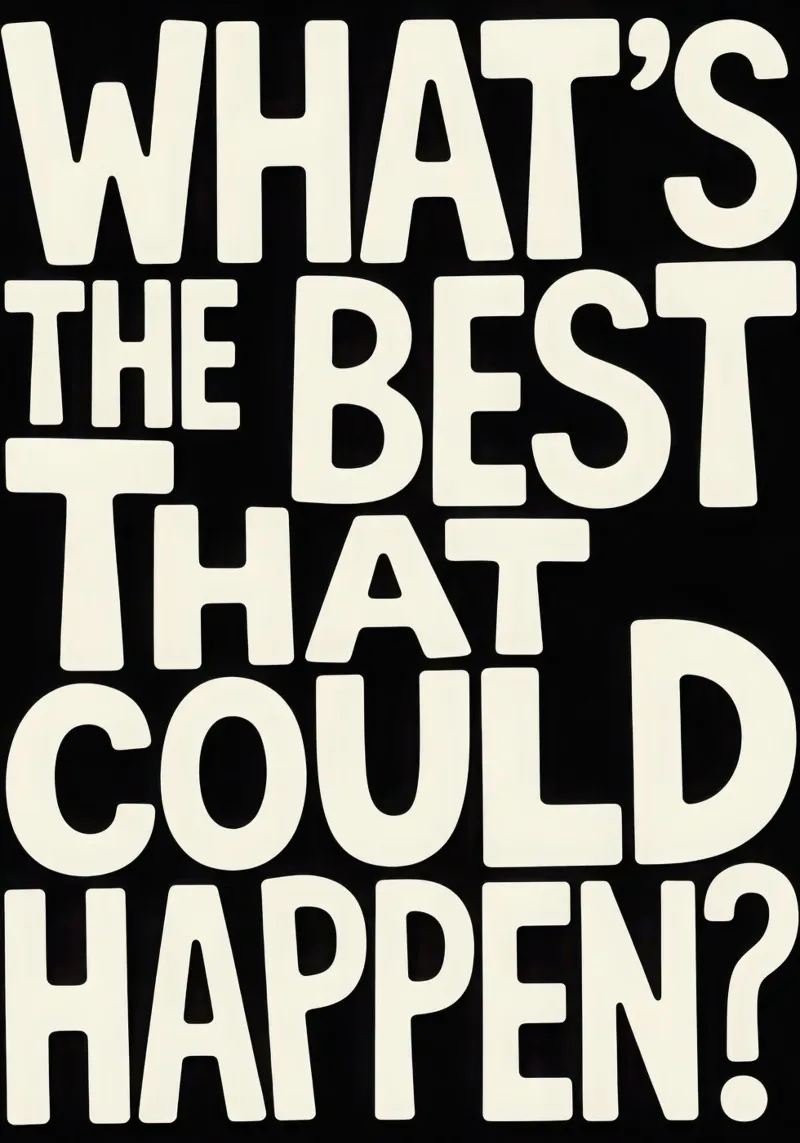 WHAT'S THE BEST THAT COULD HAPPEN? poster da Words by Niki