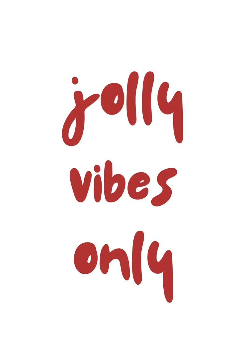 Jolly vibes only pellicola backlit da HolidaysCandyWalls