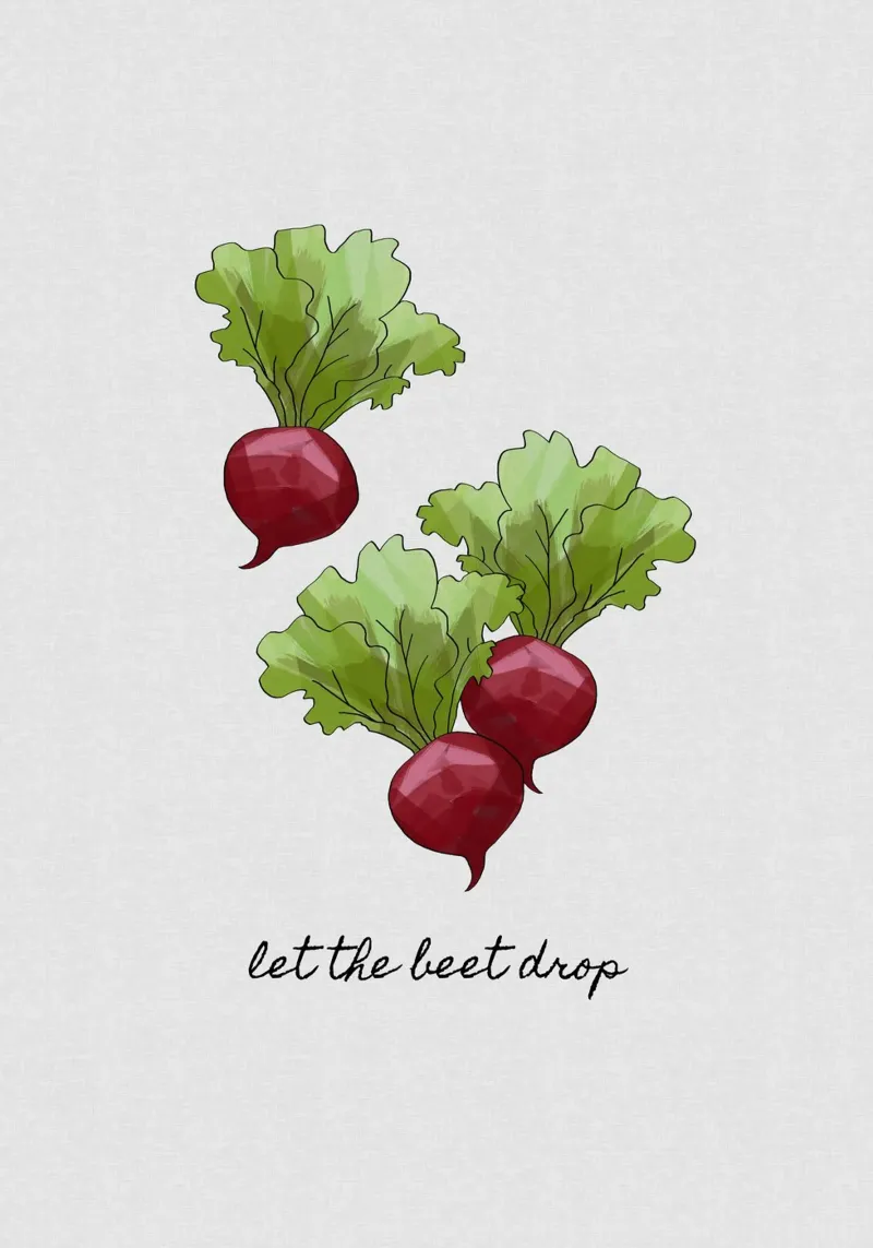 Let The Beet Drop canvas van Orara Studio