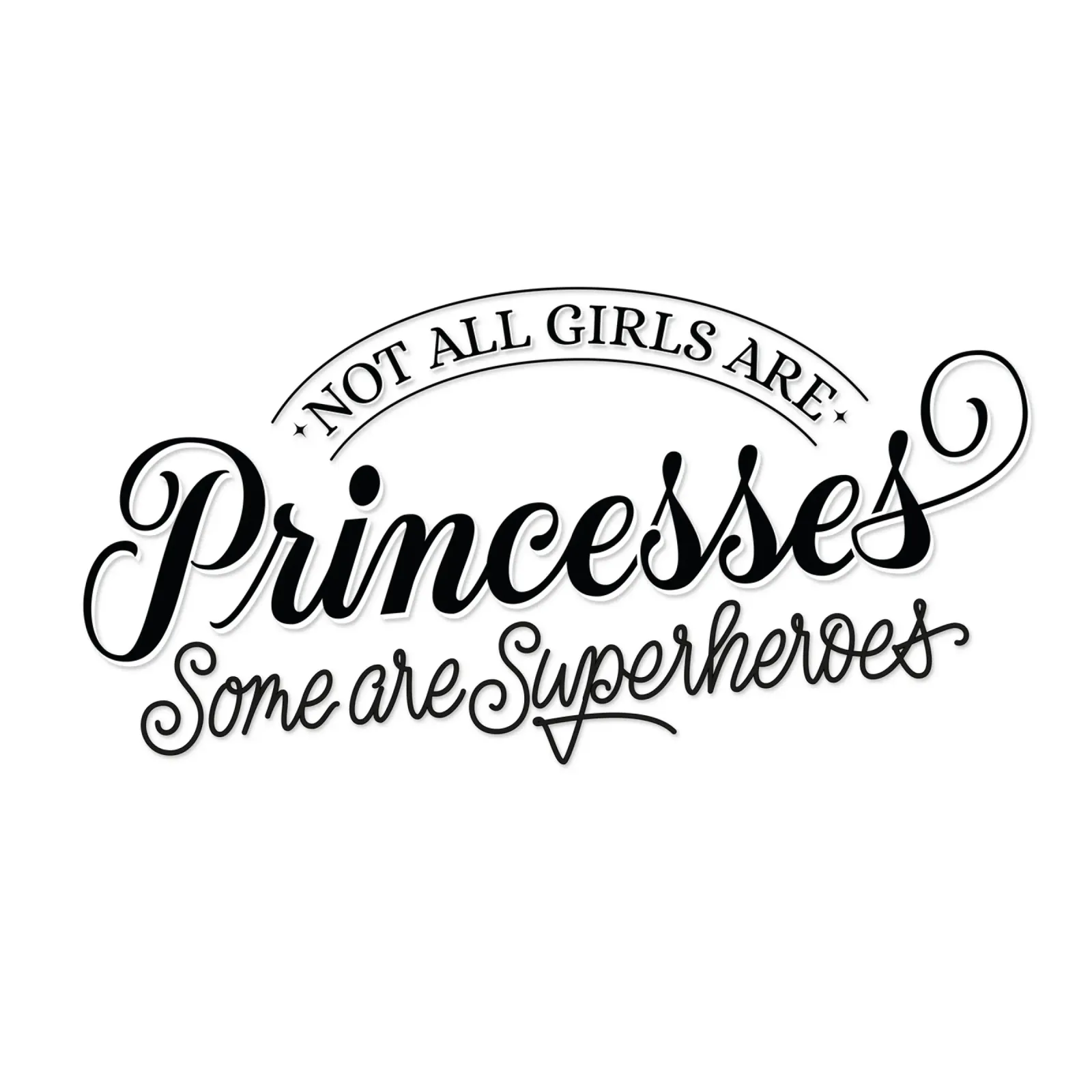 Non tutte le ragazze sono principesse ... detto divertente poster da CalliLetters
