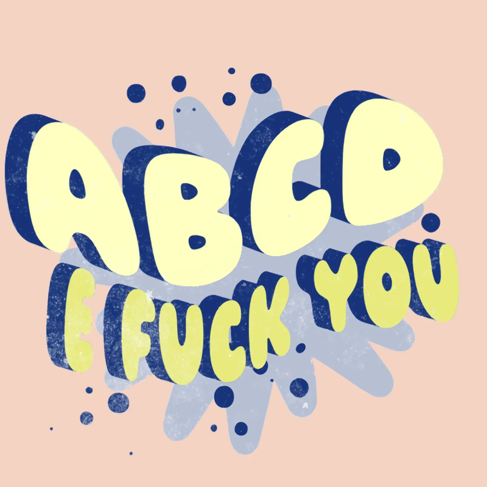 ABCD Y VETE A LA MIERDA poster de Gunawan Rb