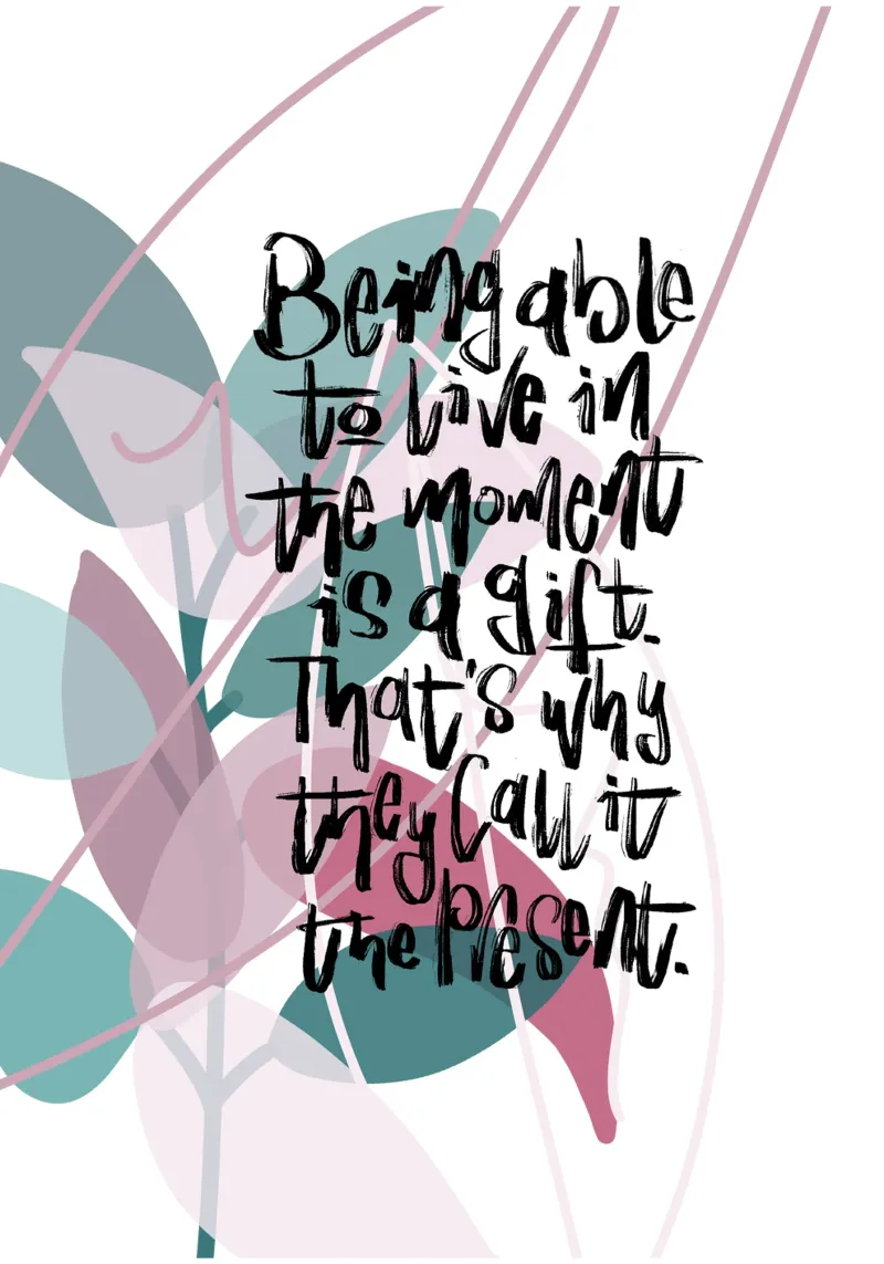 Being able to live in the moment pellicola backlit da LIMITED EDITION LETTERS