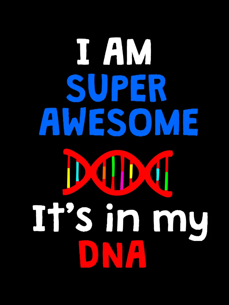 I am super awesome it's in my dna pellicola backlit da happieeagle