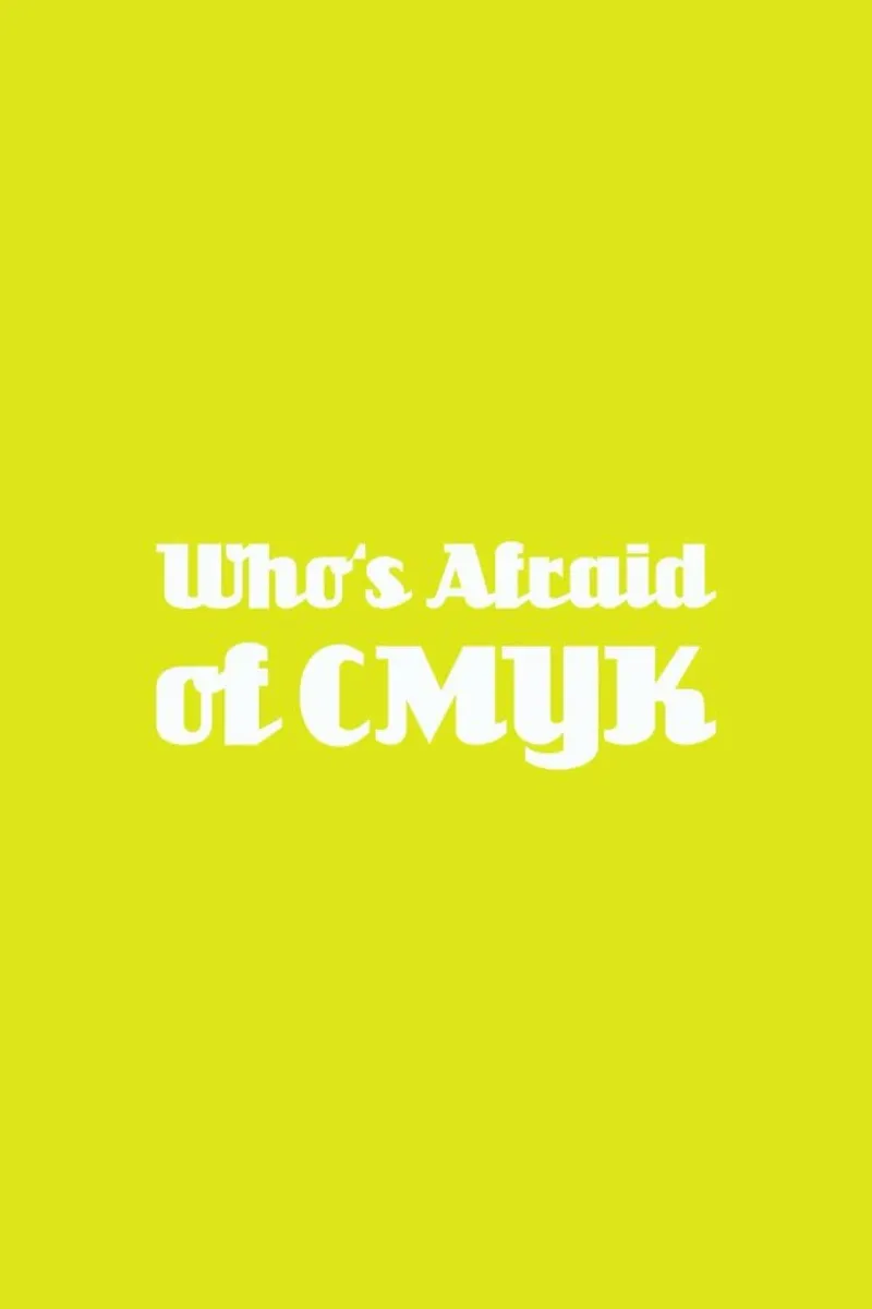 Who's Afraid of CMYK pellicola backlit da Andreas Wundersee
