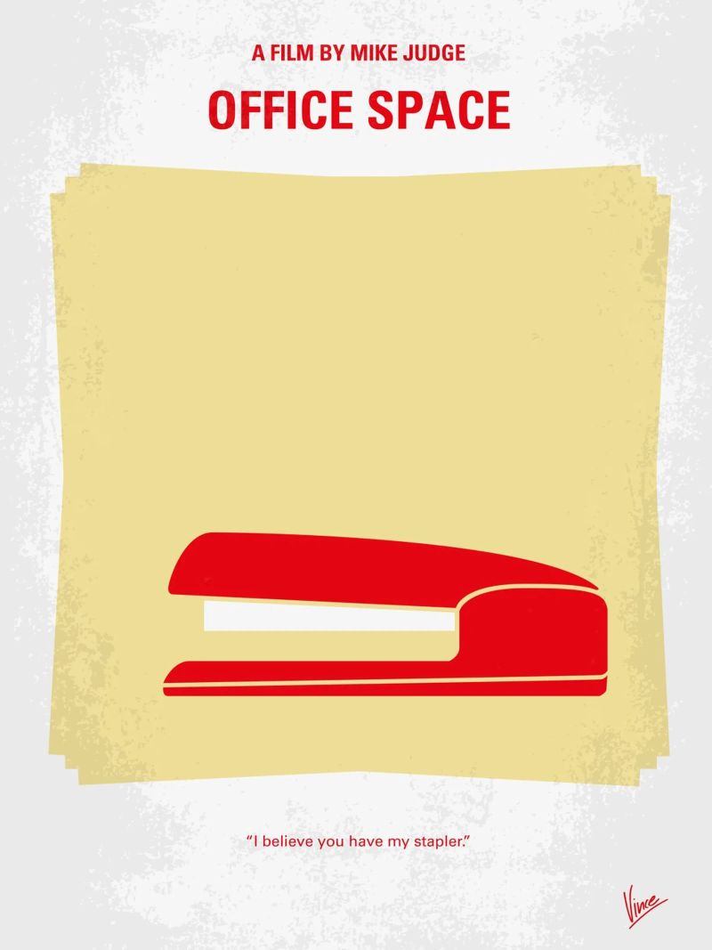 No255 My OFFICE SPACE minimal movie poster poster by Chungkong