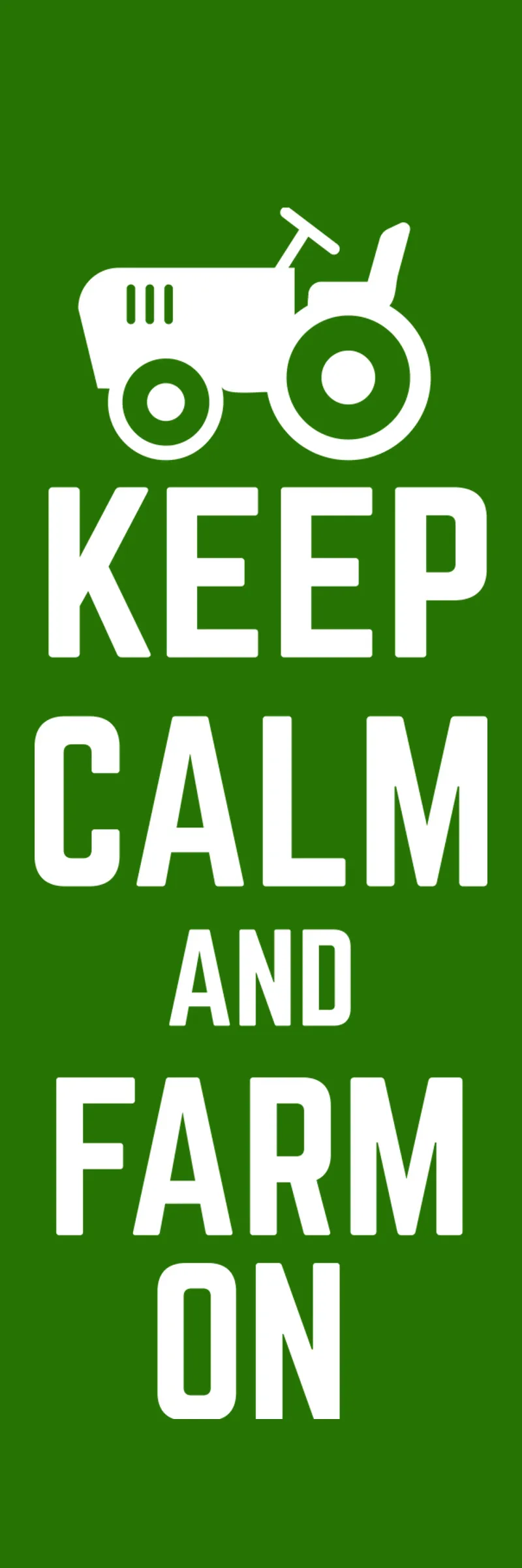 Keep calm and farm on pellicola backlit da mygreenvalue