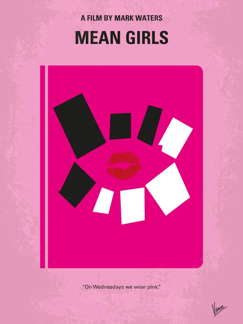 No458 My Mean Girls minimal movie poster alluminio dibond da Chungkong