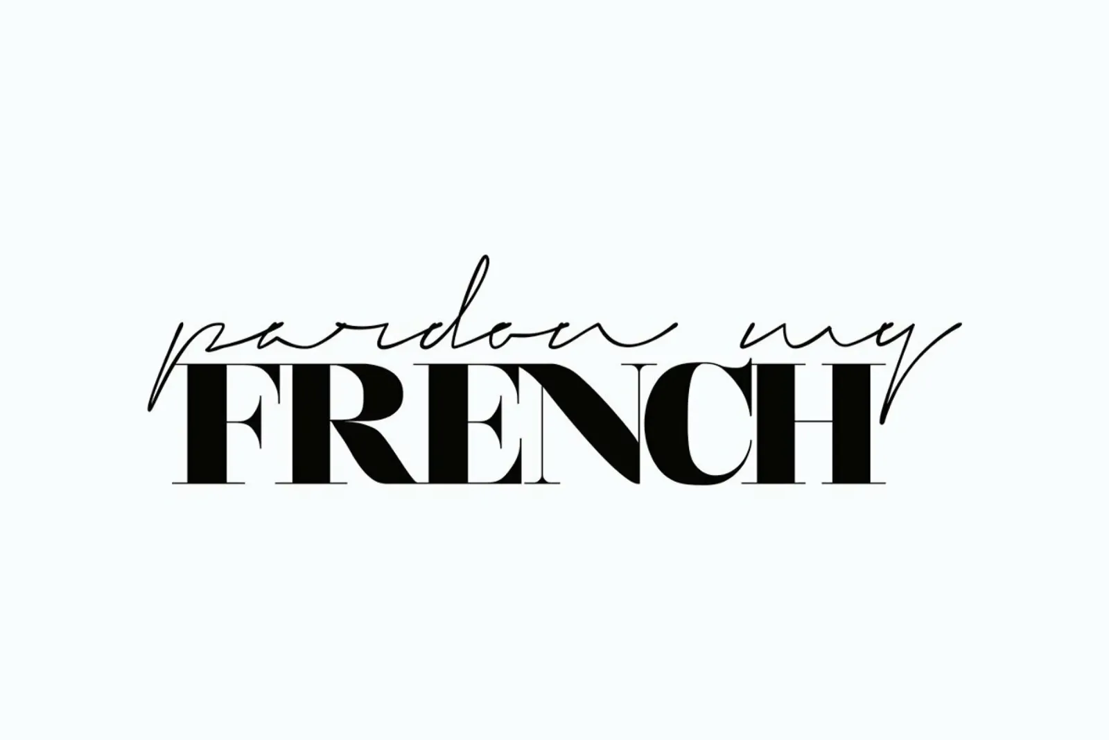 Pardon My French poster con telaio in alluminio da Honeymoon Hotel