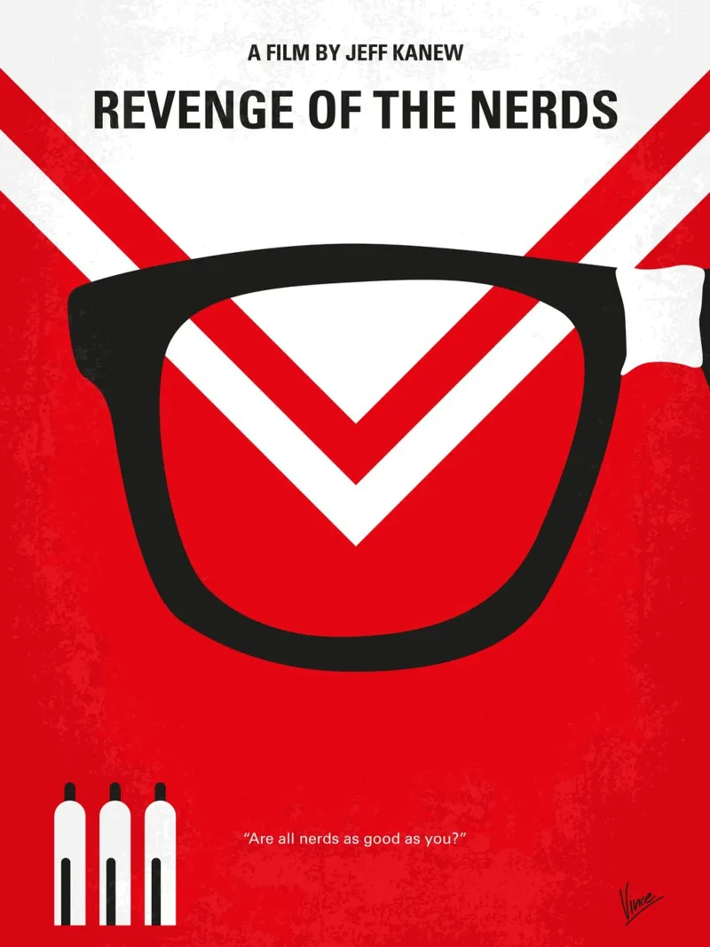 No504 My Revenge of the Nerds minimal movie poster alluminio dibond da Chungkong