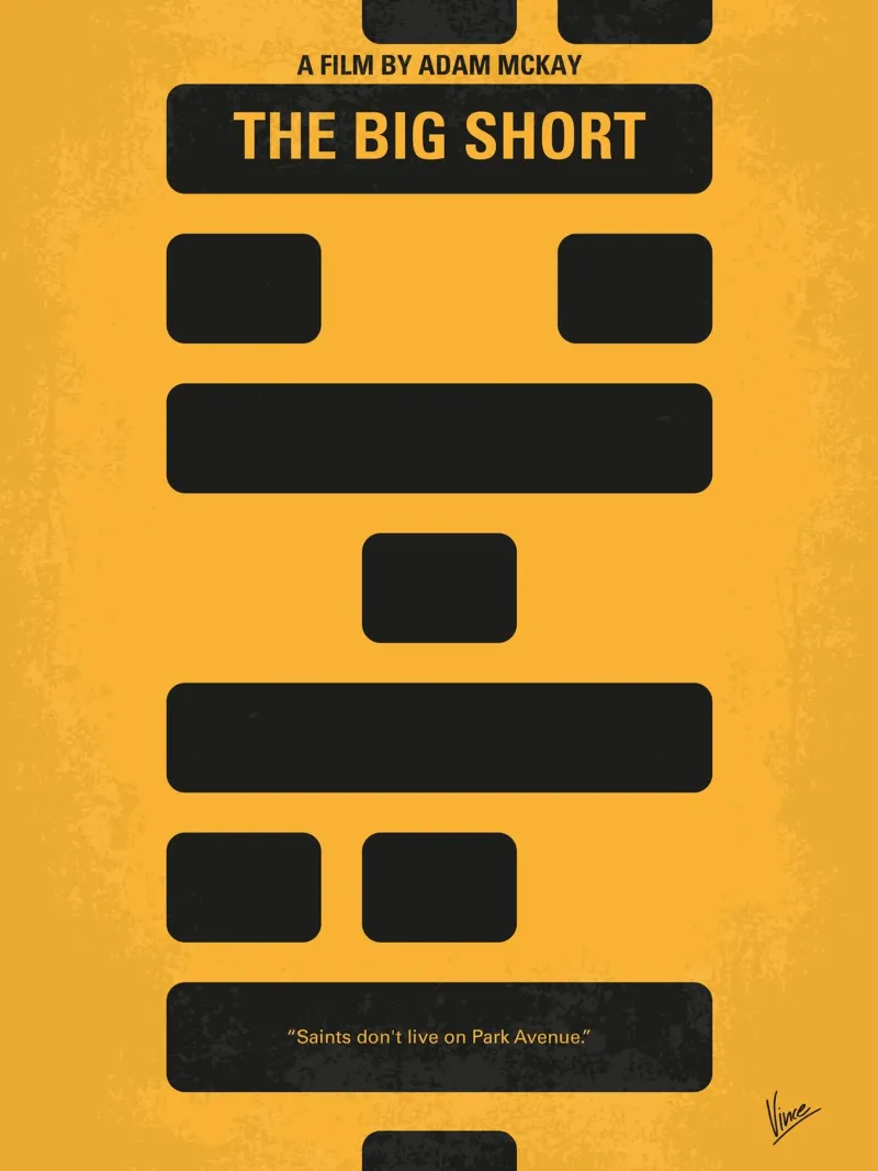 No622 My The Big Short minimal movie poster alluminio dibond da Chungkong