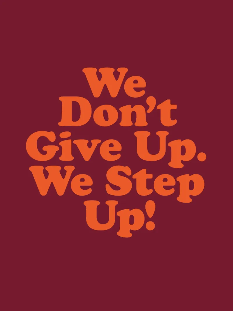 We Don't Give Up We Step Up Typography Design canvas by THE MOTIVATED TYPE