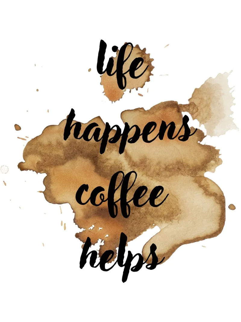 la vita accade il caffè aiuta poster con telaio in alluminio da ArtDesign by KBK
