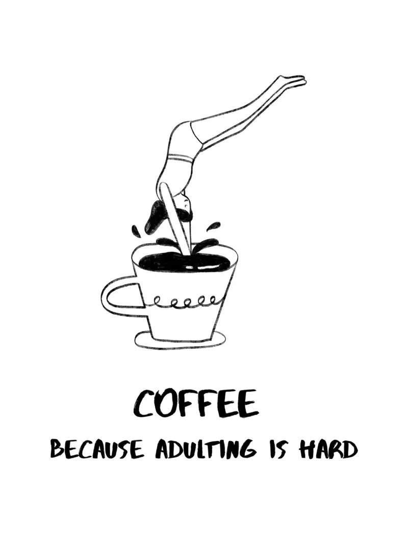 CAFFÈ PERCHÉ ESSERE ADULTI È DIFFICILE carta hahnemühle da ArtDesign by KBK