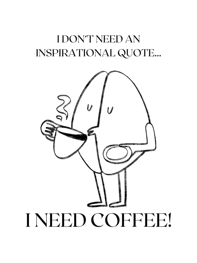 NON HO BISOGNO DI UNA CITAZIONE ISPIRATRICE... HO BISOGNO DI CAFFÈ! alluminio dibond da ArtDesign by KBK