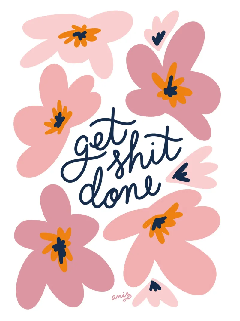 Get Shit Done pellicola backlit da anisillustration