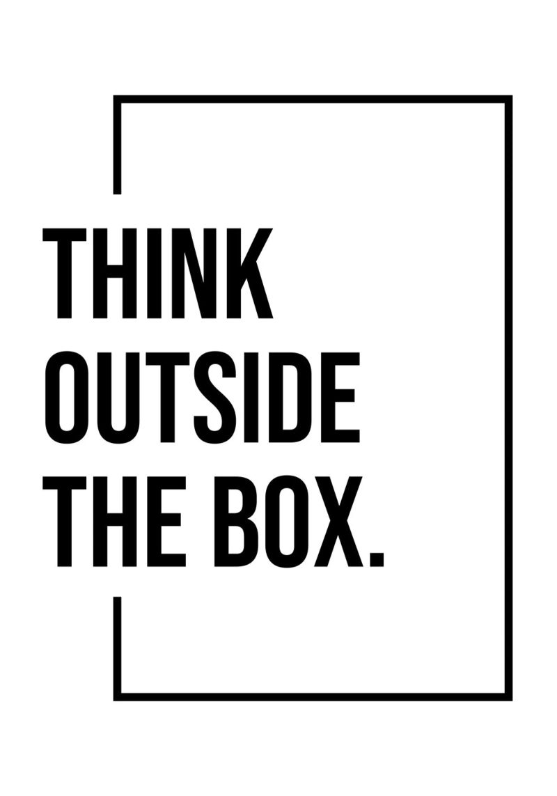 Think outside the box quote poster by Paigaam Studio