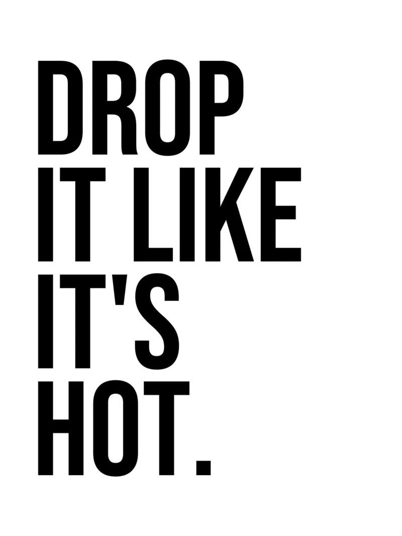 Citazione di "Drop it like it's hot plexiglass da Paigaam Studio