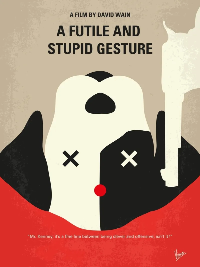 No893 My A Futile and Stupid Gesture minimal movie poster carta hahnemühle da Chungkong