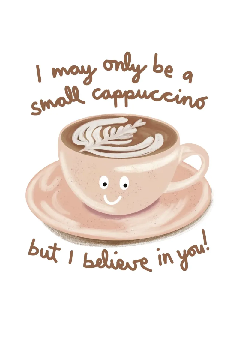 motivational cappuccino alluminio dibond da Illustration Raissa Oltmanns