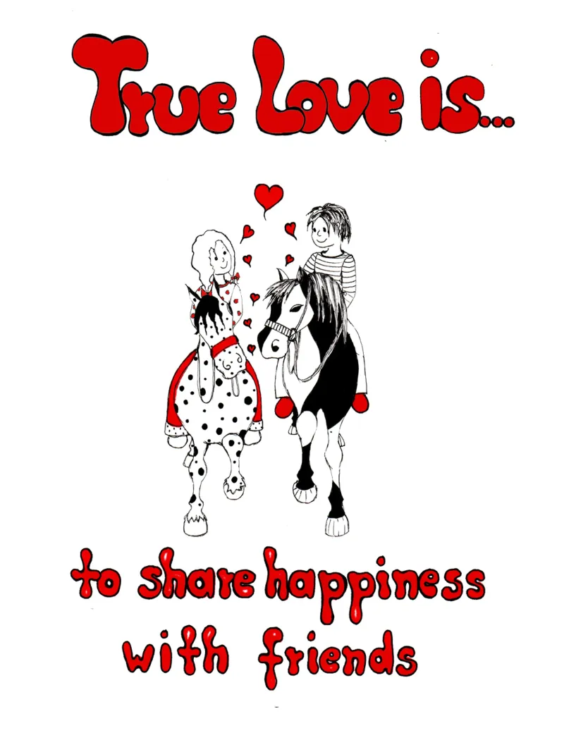 "True Love is to share happiness with friends" carta hahnemühle da Pferdemädchen