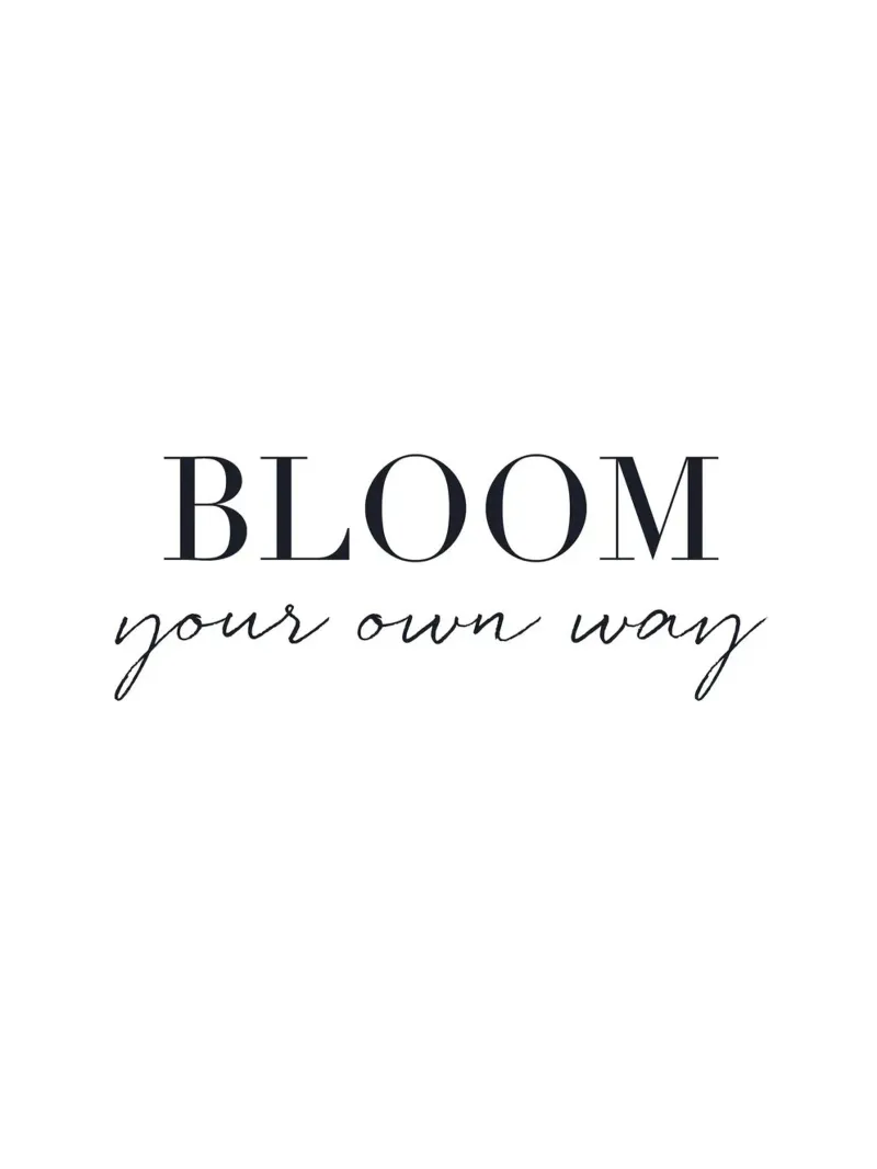 Bloom Your Way - Design tipografico minimalista pellicola backlit da Whole©