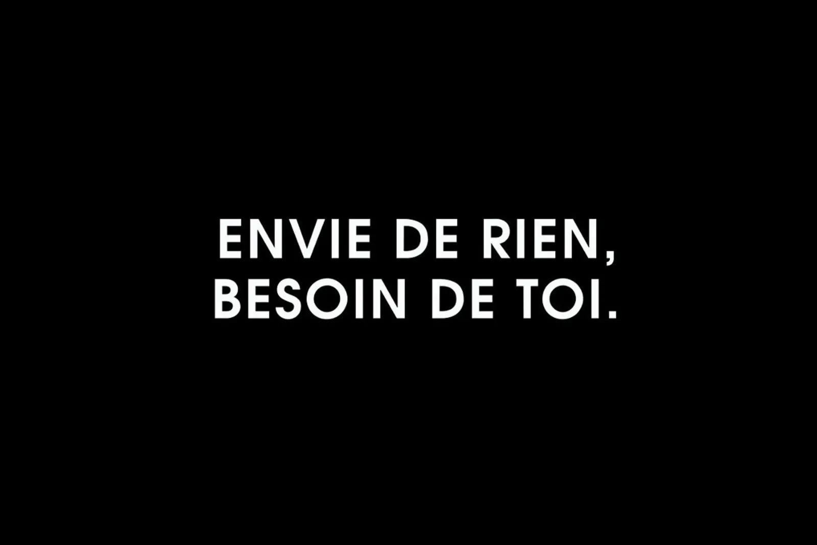 Envie de rien, besoin de toi - Black pellicola backlit da Intertitres