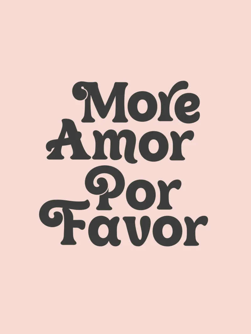 More Amor Por favourite design tipografico in rosa pellicola backlit da THE MOTIVATED TYPE